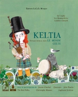 Keltia, voyage musical dans le monde celte - Zaf Zapha