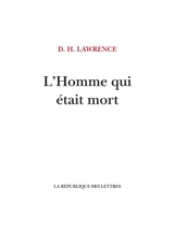 L'homme qui était mort - David Herbert Lawrence