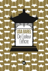De l'odeur de l'encre - Lisa Barel