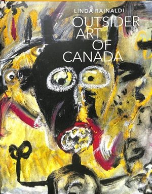 Outsider art of Canada - Linda Rainaldi