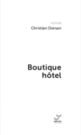 Boutique hôtel - Christian Dorsan