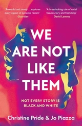 We Are Not Like Them - Pride, Christine