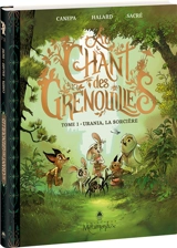 Au chant des grenouilles. Vol. 1. Urania, la sorcière - Barbara Canepa