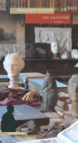 La vie réelle. Les nativités - Benjamin Randow