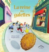 La reine des galettes - Johanne Gagné