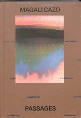 Passages - Magali Cazo