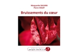 Bruissements du coeur - Marguerite Sauvan