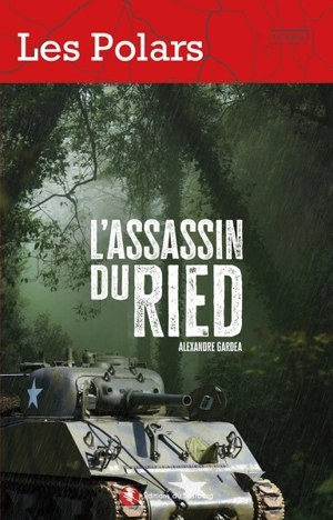 L'assassin du Ried - Alexandre Gardea