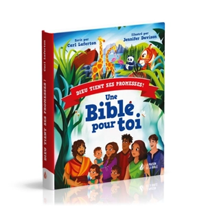 Dieu tient ses promesses ! : une Bible pour toi - Carl Laferton