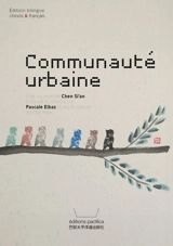 Communauté urbaine - Sian Chen