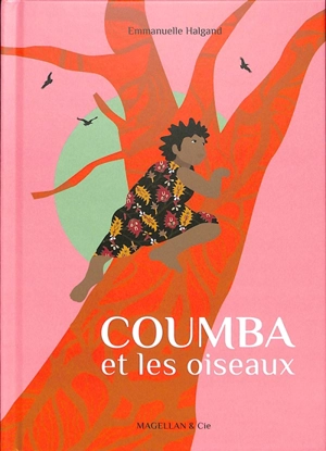 Coumba et les oiseaux - Emmanuelle Halgand