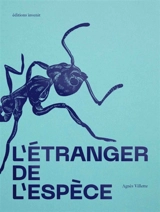 L'étranger de l'espèce - Agnès Villette
