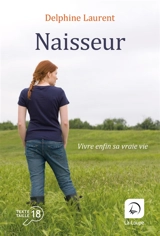 Naisseur - Delphine Laurent