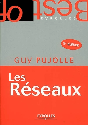 Les réseaux - Guy Pujolle