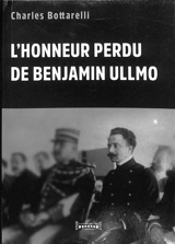 L'honneur perdu de Benjamin Ullmo - Charles Bottarelli