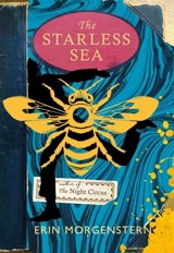 The Starless Sea - Erin Morgenstern