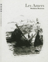 Les amers - Mathieu Beurton