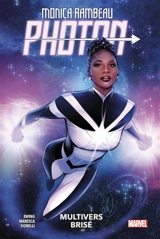 Monica Rambeau : Photon. Multivers brisé - Eve L. Ewing