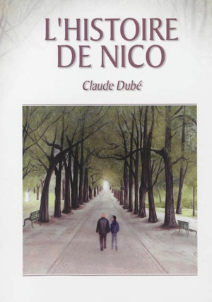 L'histoire de Nico - Claude Dubé