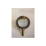 Mithé Espelt : le luxe discret du quotidien - Antoine Candau