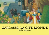 Cycle des géants. Vol. 2. Carcasse, la cité monde - Rudy Lespinet
