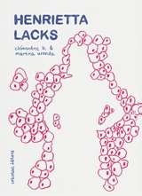 Henrietta Lacks - Clémentine B.