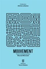 Mouvement - Mourad Merzouki