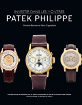 Investir dans les montres : Patek Philippe - Osvaldo Patrizzi