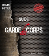 Guide du garde du corps - Henri Petry