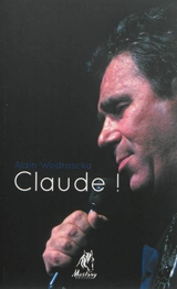 Claude ! - Alain Wodrascka