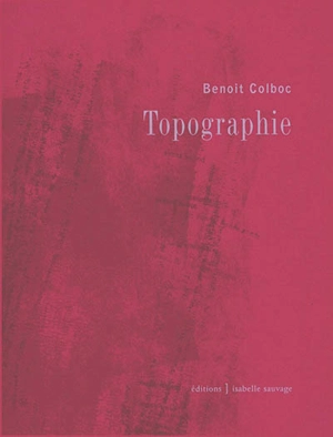 Topographie - Benoit Colboc