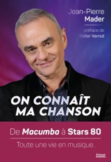 On connaît ma chanson - Jean-Pierre Mader