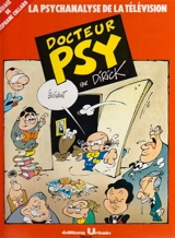 La Psychanalyse de la télévision - Jean-Pierre Dirick