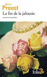 La fin de la jalousie : et autres nouvelles - Marcel Proust