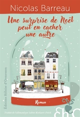 Une surprise de Noël peut en cacher une autre - Nicolas Barreau