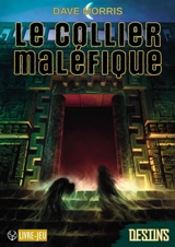 Le collier maléfique - Dave Morris