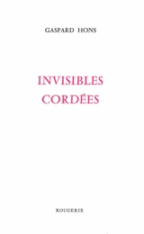 Invisibles cordées - Gaspard Hons