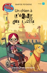 Un chien à l’Ecole des gars : Niveau de lecture 7 8 - Peyskens, Maryse