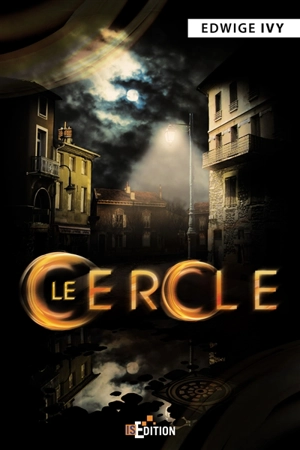 Le cercle - Edwige Ivy