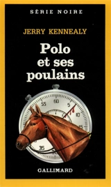 Polo et ses poulains - Jerry Kennealy