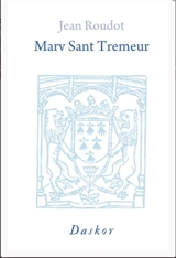 Marv sant Tremeur - Jean Roudot