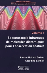 Spectroscopie infrarouge de molécules diatomiques pour l'observation spatiale - Pierre Richard Dahoo