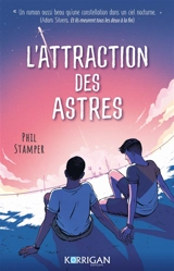 L'attraction des astres - Phil Stamper
