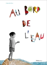 Au bord de l'eau - Christelle Minier