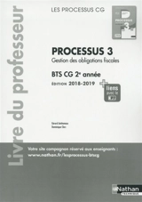 Processus 3, gestion des obligations fiscales : BTS CG 2e année : livre du professeur - Gérard Antitomaso