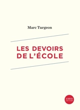 Les devoirs de l'école - Turgeon, Marc
