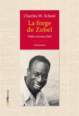 La forge de Zobel - Charles W. Scheel