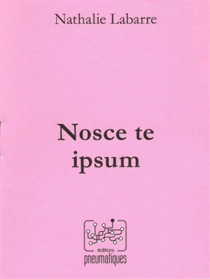 Nosce te ipsum - Nathalie Labarre