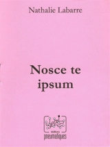 Nosce te ipsum - Nathalie Labarre