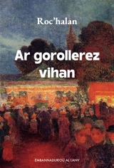 Ar gorollerez vihan - Alain Le Diuzet